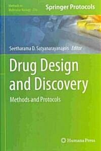 Drug Design and Discovery: Methods and Protocols (Hardcover)