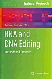 RNA and DNA Editing: Methods and Protocols (Hardcover)