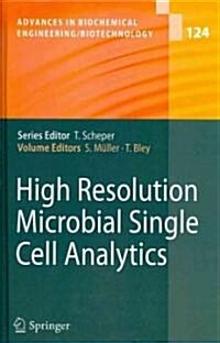 High Resolution Microbial Single Cell Analytics (Hardcover)
