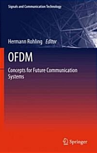 OFDM: Concepts for Future Communication Systems (Hardcover)