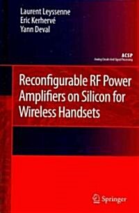 Reconfigurable RF Power Amplifiers on Silicon for Wireless Handsets (Hardcover)