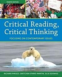 Critical Reading, Critical Thinking (Paperback, 4th, PCK)