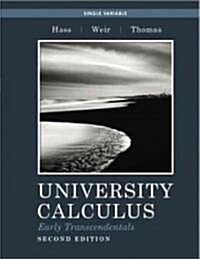 University Calculus, Early Transcendentals, Single Variable (Paperback, 2)