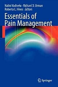 Essentials of Pain Management (Paperback, 2011)