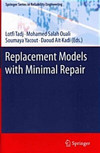 Replacement Models with Minimal Repair (Hardcover)