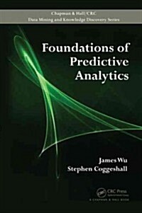 Foundations of Predictive Analytics (Hardcover)
