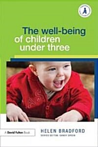 The Wellbeing of Children under Three (Paperback)