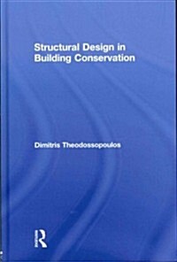 Structural Design in Building Conservation (Hardcover)