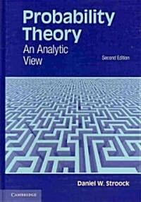 Probability Theory : An Analytic View (Hardcover, 2 Revised edition)