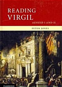Reading Virgil : AeneidI and II (Hardcover)