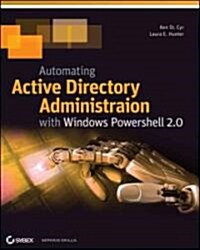 Automating Active Directory Administration with Windows Powershell 2.0 (Paperback)