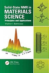 Solid-State NMR in Materials Science: Principles and Applications (Hardcover)