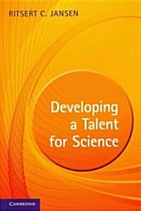 Developing a Talent for Science (Paperback)