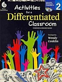 Activities for a Differentiated Classroom Level 2 (Level 2) [With CDROM] (Paperback)