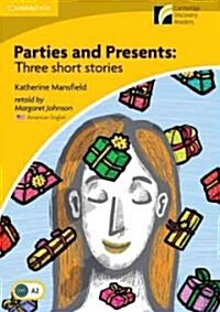 Parties and Presents Level 2 Elementary/Lower-Intermediate American English Edition : Three Short Stories (Paperback)