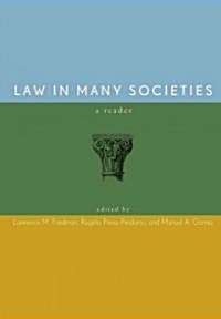 Law in Many Societies: A Reader (Paperback)