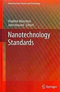 Nanotechnology Standards (Hardcover)