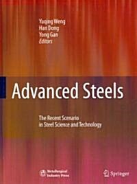 Advanced Steels: The Recent Scenario in Steel Science and Technology (Hardcover)