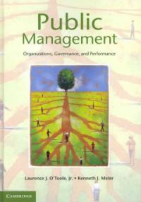 Public management : organizations, governance, and performance