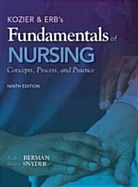 Kozier & Erbs Fundamentals of Nursing: Concepts, Process, and Practice (Hardcover, 9)