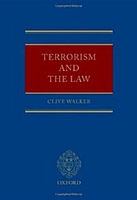 Terrorism and the Law (Hardcover)