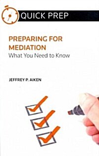 Preparing for Mediation (Paperback)