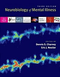 Neurobiology of Mental Illness (Paperback, 3, Revised)