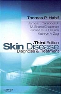 Skin Disease: Diagnosis and Treatment (Paperback, 3)