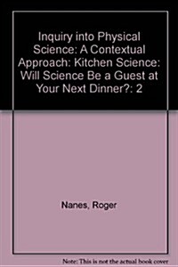 Inquiry into Physical Science (Paperback, 2nd)