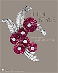 Set in Style: The Jewelry of Van Cleef & Arpels (Hardcover)