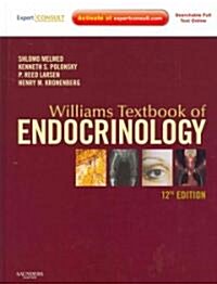 Williams Textbook of Endocrinology with Expert Consult (Hardcover, 12)
