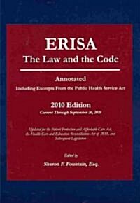 Erisa: The Law & the Code: 2010 (Paperback)