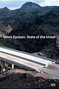 Mitch Epstein: State of the Union (Hardcover)
