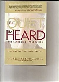 Be Quiet, Be Heard (Paperback, 5th)