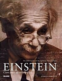 Einstein: Cien A?s de Relatividad (Hardcover)