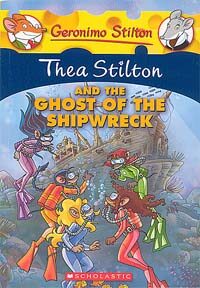 Thea Stilton and the Ghost of the Shipwreck (Paperback + CD)