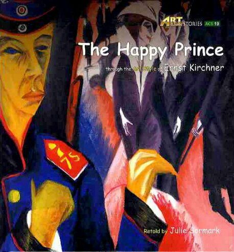 Art Classic Stories 2-09 : The Happy Prince (Hardcover + CD 1장)