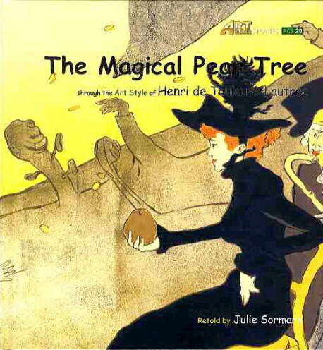 Art Classic Stories 2-10 : The Magical Pear Tree (Hardcover + QR 코드)