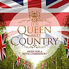 [수입] For Queen And Country - 엘리자베스 여왕 90세 기념음반 [2CD For 1]