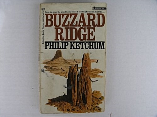 Buzzard Ridge (Mass Market Paperback, First Edition)
