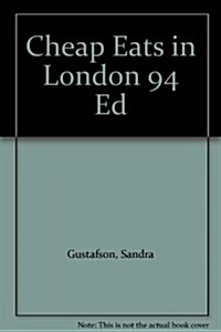 Cheap Eats in London 94 Ed (Paperback, 2nd)