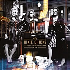 [수입] Dixie Chicks - Taking The Long Way [150g 2LP]