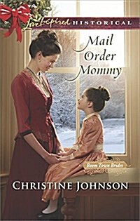 Mail Order Mommy (Mass Market Paperback)