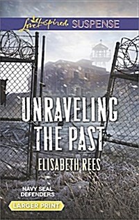 Unraveling the Past (Mass Market Paperback, Large Print)