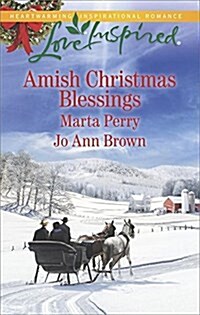 Amish Christmas Blessings: The Midwifes Christmas Surprise A Christmas to Remember (Mass Market Paperback)