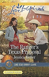 The Rangers Texas Proposal (Mass Market Paperback, Large Print)