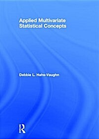 Applied Multivariate Statistical Concepts (Hardcover)