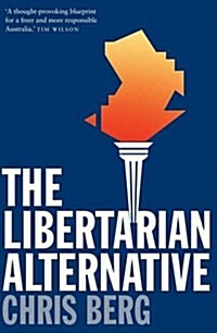 The Libertarian Alternative (Paperback, Main)