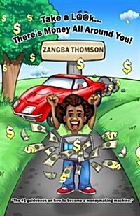 Take a Look... Theres Money All Around You! (Paperback)