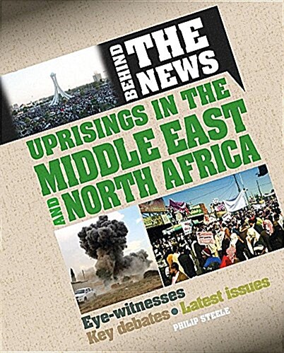 Uprisings in the Middle East and North Africa (Hardcover)